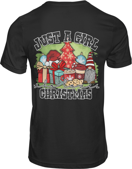 Just a Girl... Christmas T-Shirt